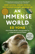 An Immense World (paperback) by Ed Yong
