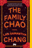The Family Chao by Lan Samantha Chang