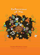 Reflections of Me by Candace Robertson-James 