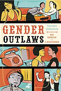 Gender Outlaws: The Next Generation by Kate Bornstein