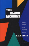 The Black Jacobins By C. L. R. James