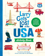 Larry Gets Lost in the USA Activity Book by John Skewes and Eric Ode