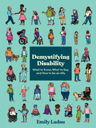 Demystifying Disability by Emily Ladau