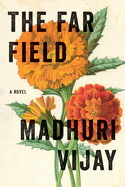 The Far Field by Madhuri Vijay (paperback)