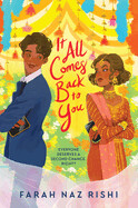 It All Comes Back to You by Farah Naz Rishi