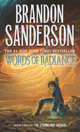 Words of Radiance: Book Two of the Stormlight Archive (Stormlight Archive #2) by Brandon Sanderson