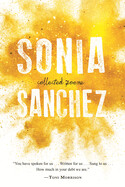 Collected Poems By Sonia Sanchez (paperback)