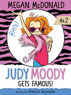 Judy Moody Gets Famous! (Judy Moody #2)Contributor(s): McDonald, Megan