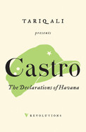 The Declarations of Havana By Fidel Castro