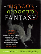 The Big Book of Modern Fantasy Edited by Ann and Jeff VanderMeer