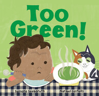 Too Green! by Sumana Seeboruth