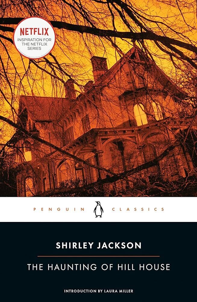 The Haunting of Hill House (Penguin Classics) by Shirley Jackson