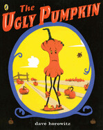 The Ugly Pumpkin (paperback) by By Dave Horowitz