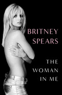 Woman in Me by Britney Spears