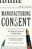 Manufacturing Consent By Edward S. Herman and Noam Chomsky