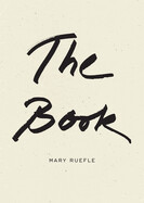Book by Mary Ruefle