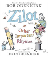 Zilot &amp; Other Important Rhymes by Bob Odenkirk