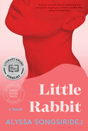 Little Rabbit (paperback) by Alyssa Songsiridej 