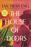 House of Doors by Tan Twan Eng