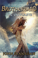 The Outcasts (Brotherband Chronicles #01) by John Flanagan