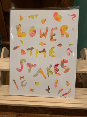Lower the Stakes Riso - Miriam Saperstein