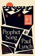 Prophet Song by Paul Lynch