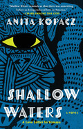 Shallow Waters Contributor by Anita Kopacz