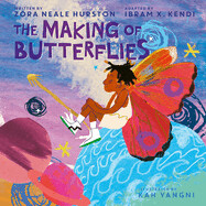Making of Butterflies by Zora Neale Hurston