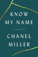 BB Blue - Know My Name (hardcover) by Chanel Miller