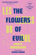 Flowers of Evil: The Award-Winning Translation by Charles Baudelaire