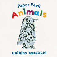 Paper Peek Animals by Chihiro Takeuchi