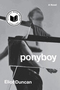 Ponyboy by Eliot Duncan