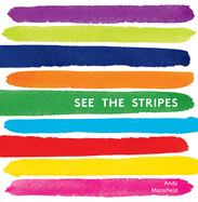 See the Stripes by Andy Mansfield
