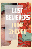 Lost Believers by Irina Zhorov