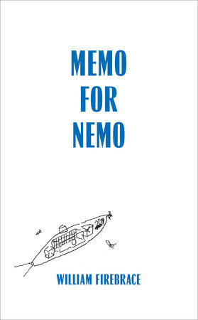 Memo for Nemo by William Firebrace