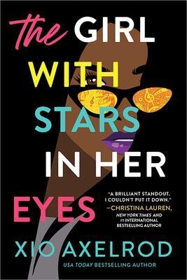 Girl with Stars in Her Eyes (The Lillys #1) by Xio Axelrod