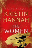 The Women by Kristin Hannah