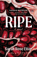 Ripe by Sarah Rose Etter (paperback)