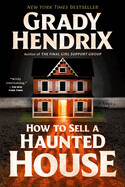 How to Sell a Haunted House by Grady Hendrix (paperback)