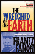 Wretched of the Earth by Frantz Fanon