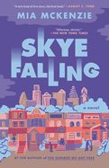 Skye Falling by Mia McKenzie (paperback)