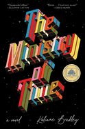 Ministry of Time (hardcover) by Kaliane Bradley