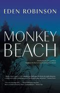 Monkey Beach by Eden Robinson