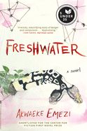 Freshwater by Akwaeke Emezi (paperback)