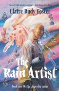 Rain Artist by Claire Rudy Foster