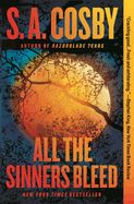 All the Sinners Bleed by S.A. Cosby (paperback)