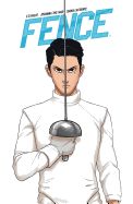 Fence (Volume 1) by C.S. Pacat and Johanna the Mad