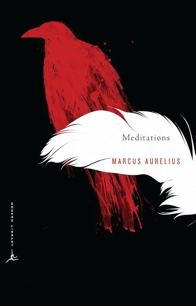 Meditations (Modern Library Classics) by Marcus Aurelius, trans. Gregory Hays