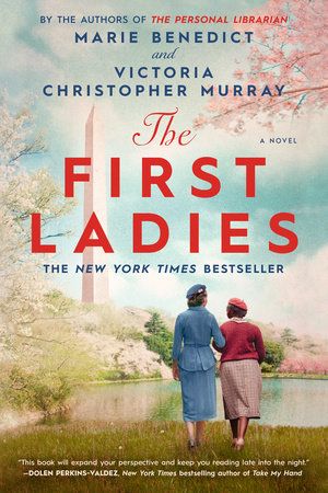 The First Ladies (paperback) by Marie Benedict and Victoria Christopher Murray