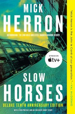 Slow Horses (Slough House #1) by Mick Herron